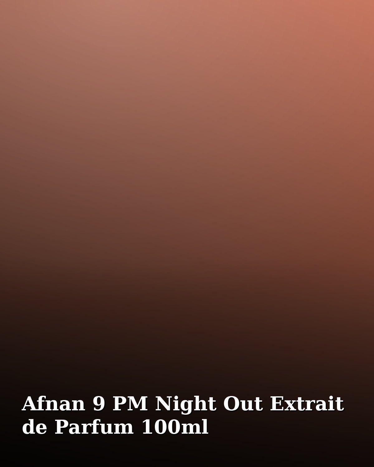 Afnan 9 PM Night Out Extrait de Parfum 100ml