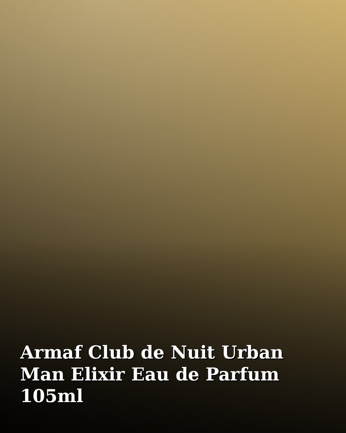 Armaf Club de Nuit Urban Man Elixir Eau de Parfum 105ml