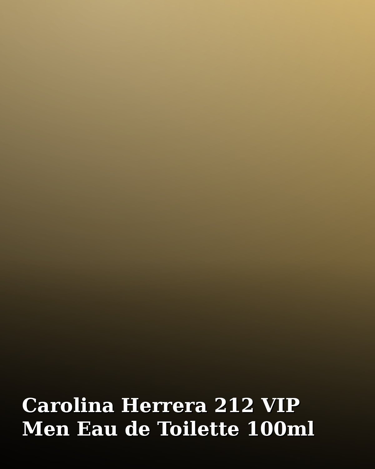 Carolina Herrera 212 VIP Men Eau de Toilette 100ml